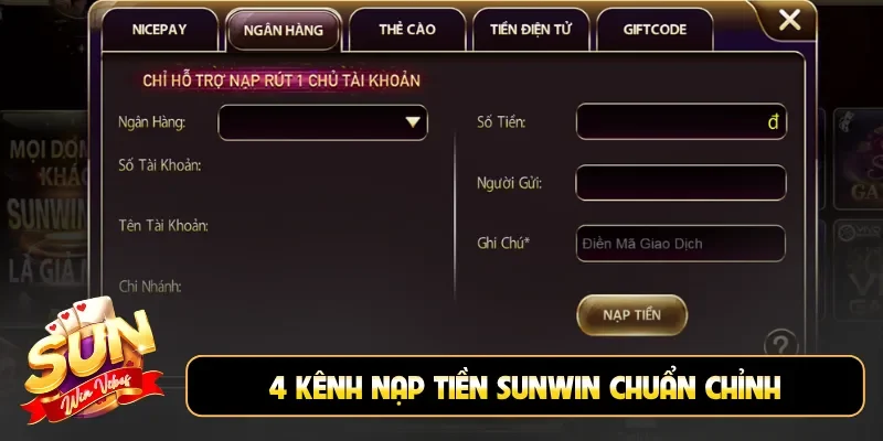 4 kênh nạp tiền Sunwin chuẩn chỉnh