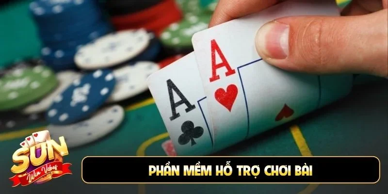 Phần mềm hỗ trợ chơi bài